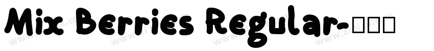Mix Berries Regular字体转换